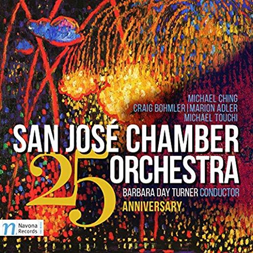 SAN JOSE CHAMBER ORCHESTRA: 25TH ANNIVERSARY