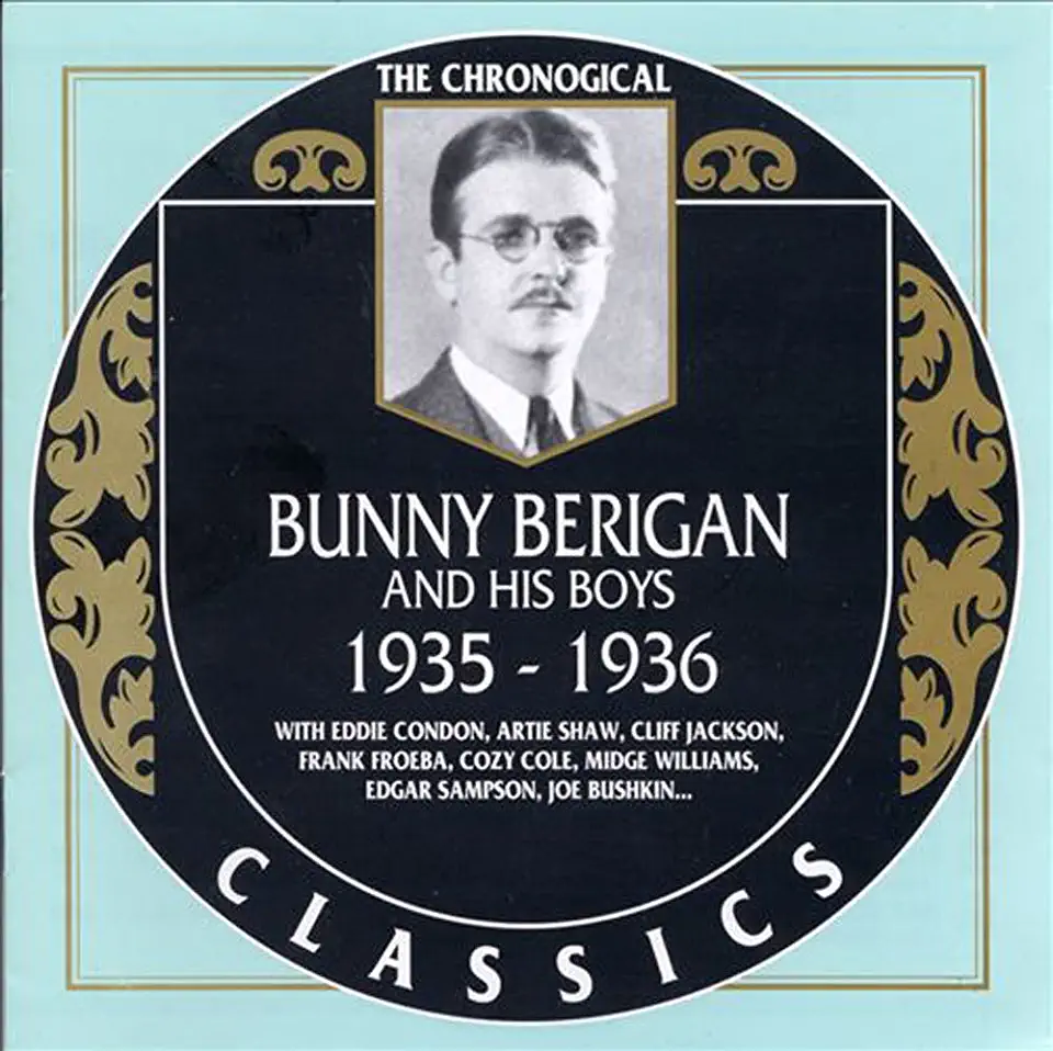 BUNNY BERIGAN & HIS BOYS 1935-36