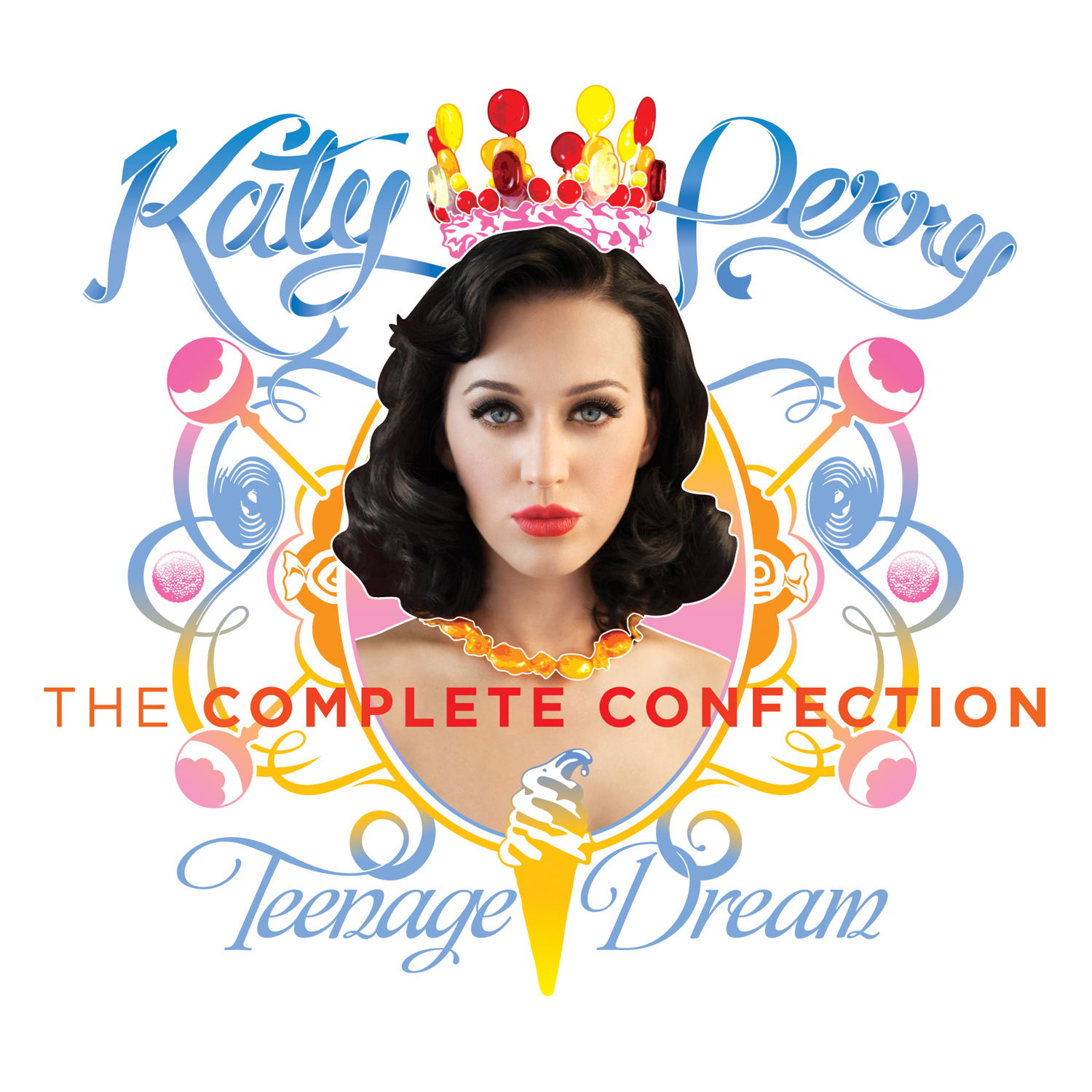 TEENAGE DREAM: THE COMPLETE CONFECTION