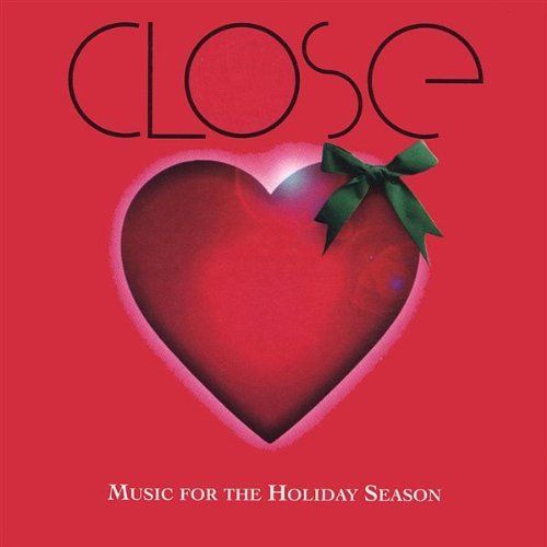 CLOSE: MUSIC FOR THE HOLIDAY SEASON