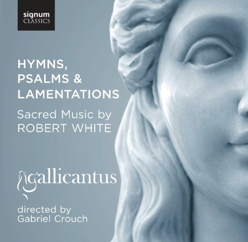 HYMNS PSALMS & LAMENTATIONS: SACRED MUSIC