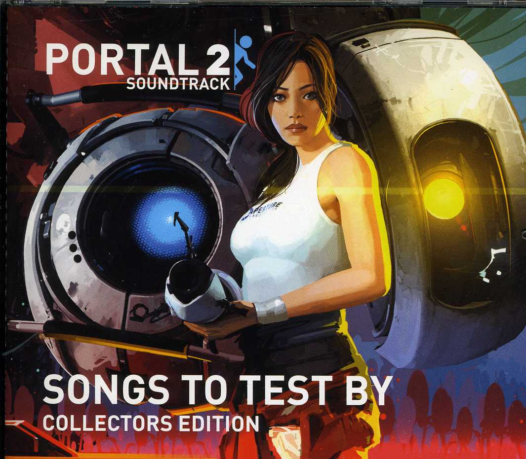 PORTAL 2: SONGS TO TEST BY / O.S.T.