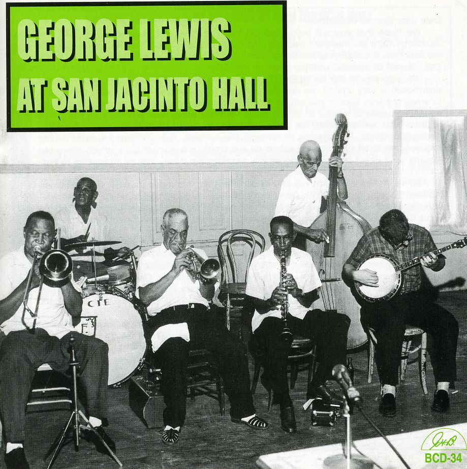 GEORGE LEWIS AT SAN JACINTO HALL