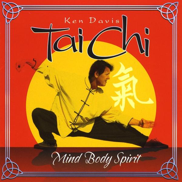 TAI CHI: MIND BODY SPIRIT