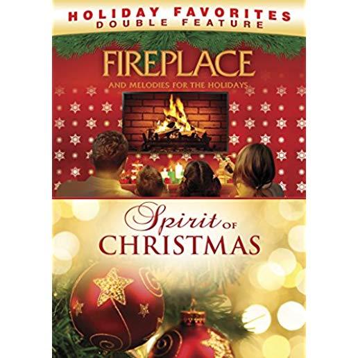 FIREPLACE & MELODIES FOR THE HOLIDAYS / SPIRIT OF