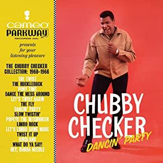 DANCIN PARTY: CHUBBY CHECKER COLLECTION 1960-19616