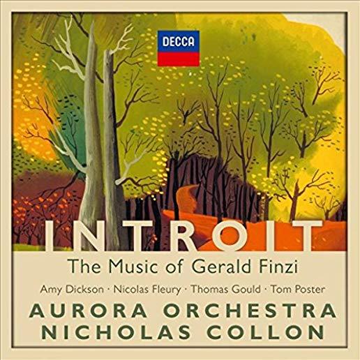 INTROIT: MUSIC OF GERALD FINZI (UK)