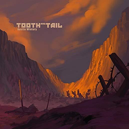 TOOTH & TAIL