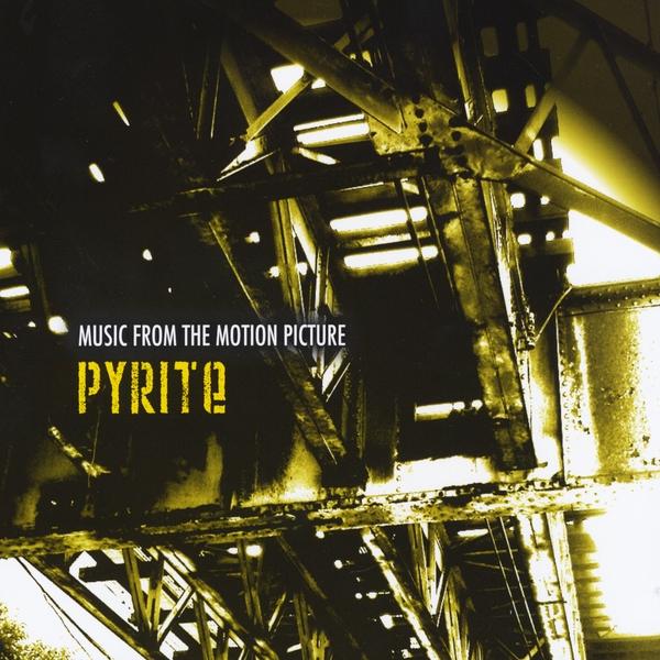 MUSIC FROM THE MOTION PICTURE PYRITE / VARIOUS