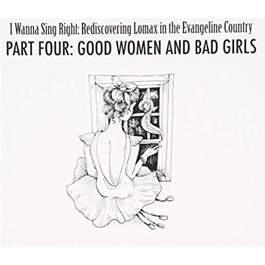 PART FOUR: GOOD WOMEN AND BAD GIRLS / VARIOUS
