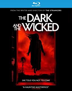DARK & THE WICKED, THE/BD