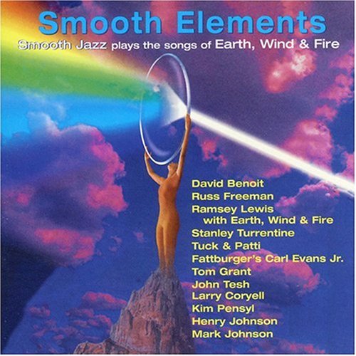 SMOOTH ELEMENTS: SONGS OF EARTH WIND & FIRE / VAR