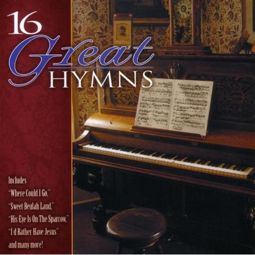 16 GREAT HYMNS / VARIOUS