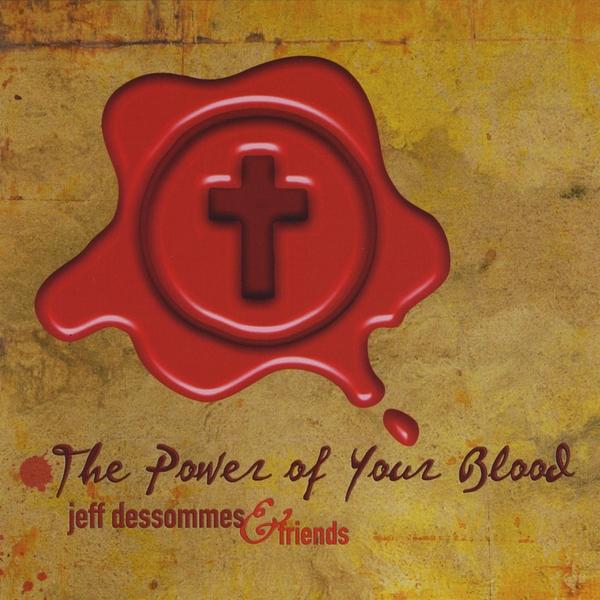 POWER OF YOUR BLOOD