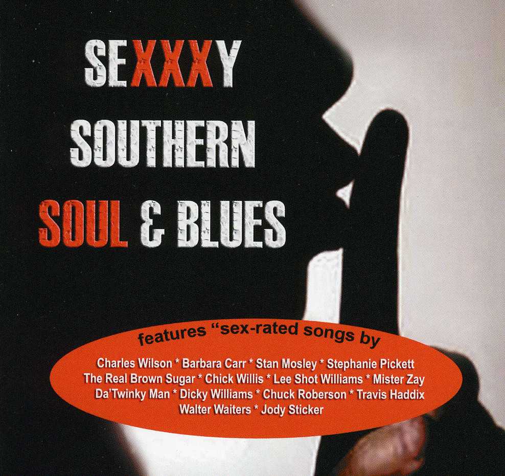 SEXY SOUTHERN SOUL & BLUES / VARIOUS