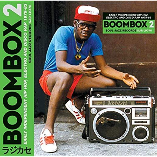 BOOMBOX 2: EARLY INDEPENDENT HIP HOP ELECTRO