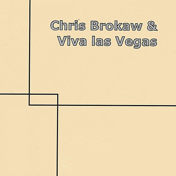 CHRIS BROKAW / VIVA LAS VEGAS