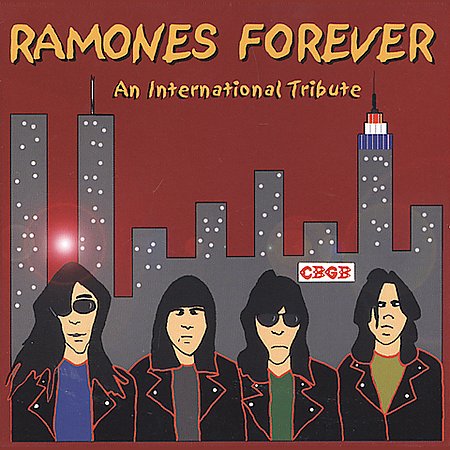 RAMONES FOREVER: INT'L TRIBUTE / VARIOUS