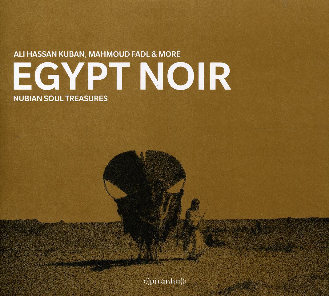 EGYPT NOIR: NUBIAN SOUL TREASURES