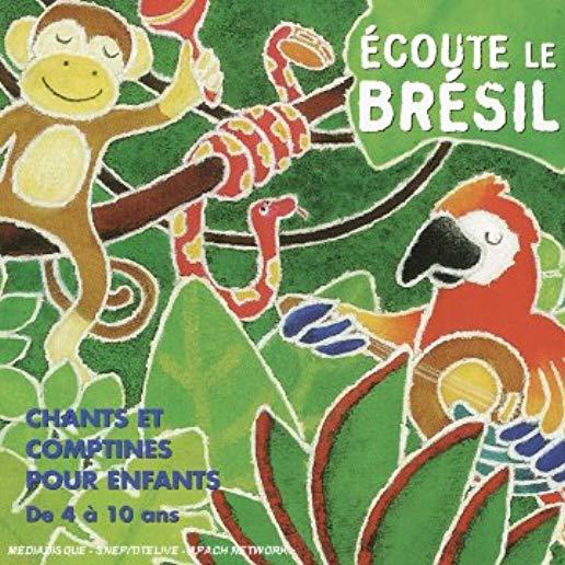 ECOUTE LE BRASIL: BRAZILIAN SONGS FOR CHILDREN
