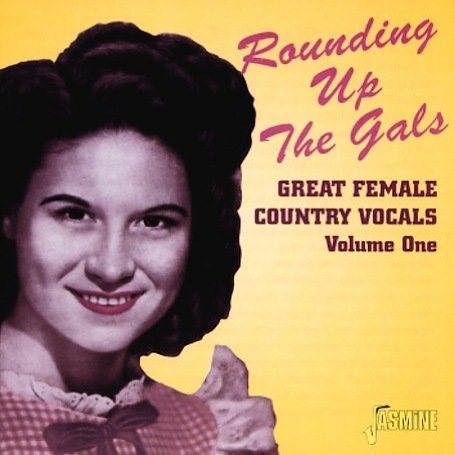 ROUNDING UP THE GALS 1: GREAT FEMALE COUNTRY / VAR