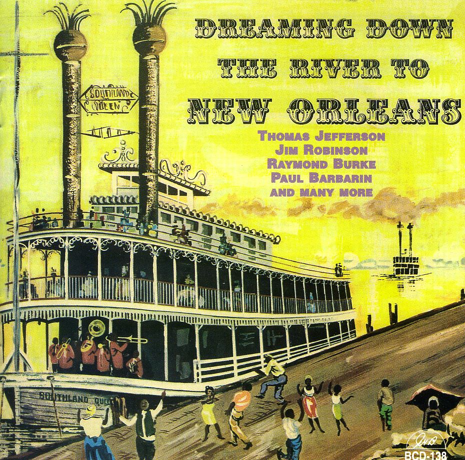DREAMING DOWN THE RIVER TO NEW ORLEANS / VARIOUS