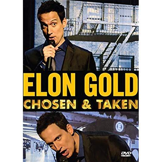 ELON GOLD: CHOSEN & TAKEN