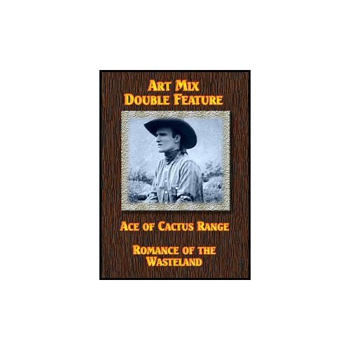 ACE OF CACTUS (1924)/ROMANCE OF THE WASTELAND
