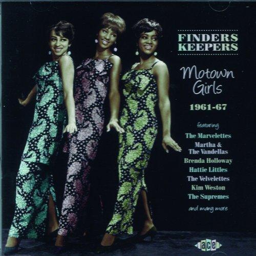 FINDERS KEEPERS: MOTOWN GIRLS 1961 - 1967 / VAR