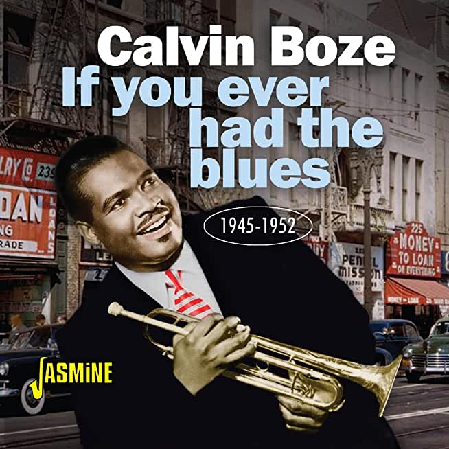 IF YOU EVER HAD THE BLUES 1945-1952 (UK)