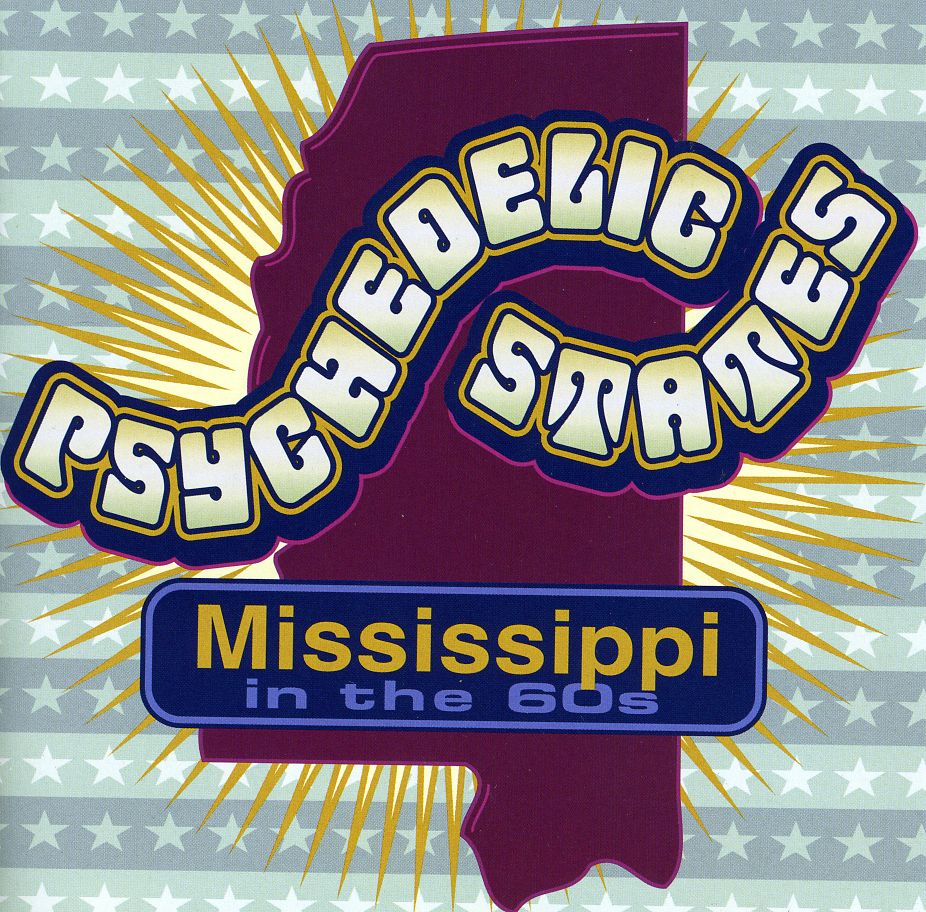 PSYCHEDELIC STATES: MISSISSIPPI IN THE 60'S / VAR