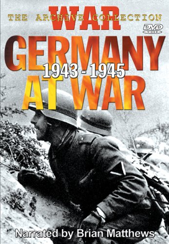 GERMANY AT WAR 1943-1945 / (B&W)