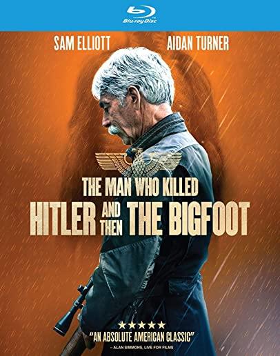 MAN WHO KILLED HITLER & THEN THE BIGFOOT