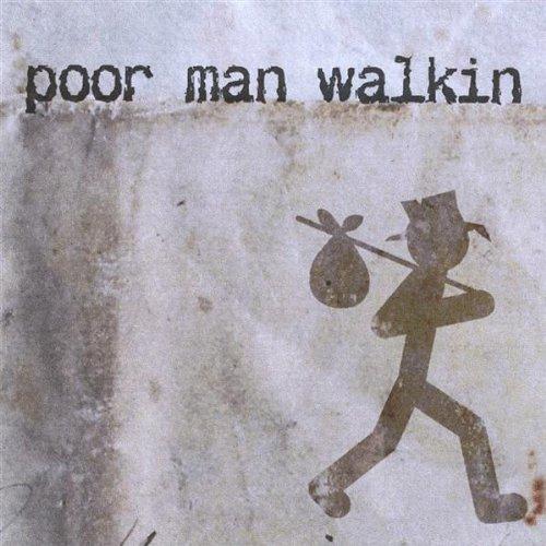 POOR MAN WALKIN (CDR)