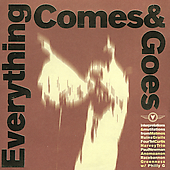 EVERYTHING COMES & GOES / VARIOUS