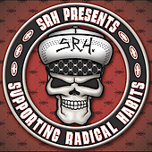 SRH PRESENTS: SUPPORTING RADICAL HABITS / VARIOUS