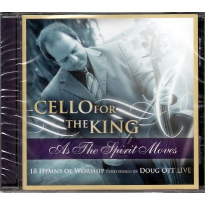 CELLO FOR KING: AS THE SPIRIT MOVES