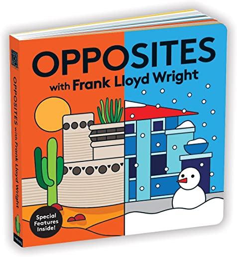 OPPOSITES WITH FRANK LLOYD WRIGHT (BOBO) (ILL)