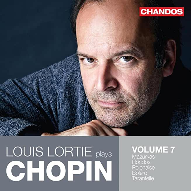 LOUIS LORTIE PLAYS CHOPIN 7