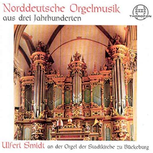 300 YEARS OF NORGH GERMAN ORGAN MUSIC