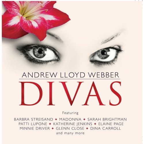 ANDREW LLOYD WEBBER: THE DIVAS / VARIOUS