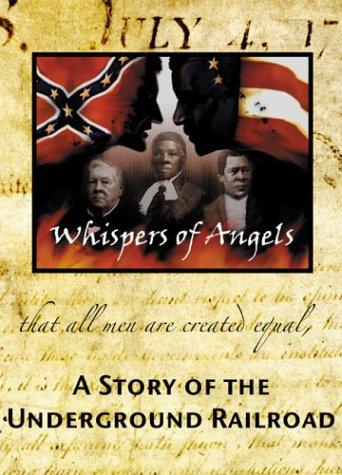 WHISPERS OF ANGELS: STORY OF THE UNDERGROUND