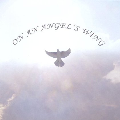 ON AN ANGEL'S WING