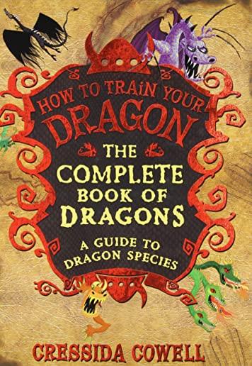 COMPLETE BOOK OF DRAGONS (HCVR) (ILL) (SER)