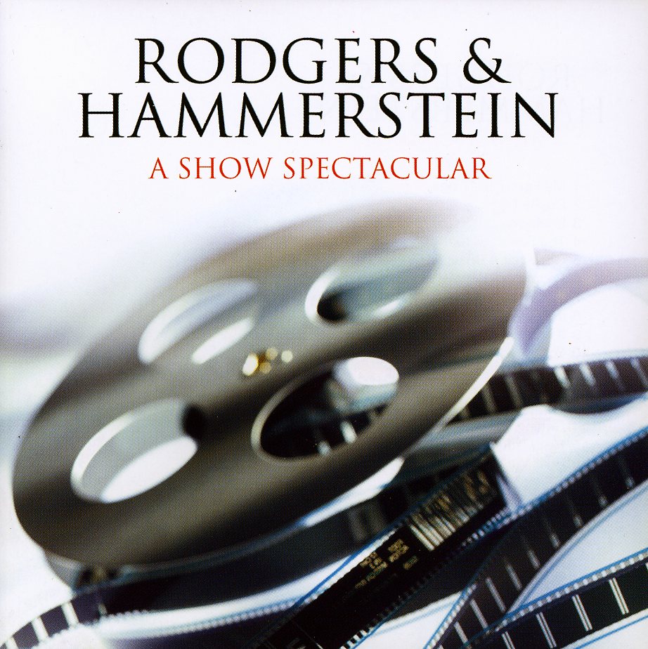 RODGERS & HAMMERSTEIN: A SHOWSPECTACULAR / O.C.R.