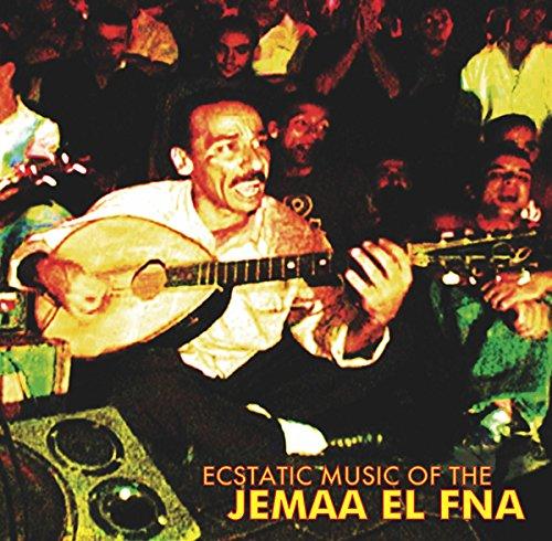 ECSTATIC MUSIC OF THE JEMAA EL FNA / VARIOUS