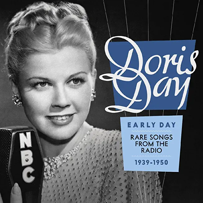 EARLY DAY - RARE SONGS FROM THE RADIO 1939-1950