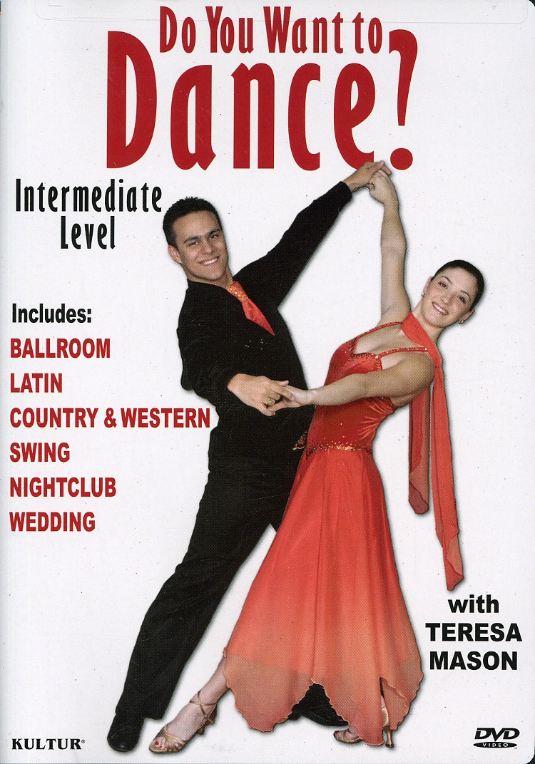 DO YOU WANT TO DANCE: INTERMEDIATE LEVEL