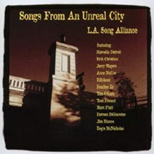 SONGS FROM AN UNREAL CITY