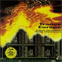 TRANCE EUROPE: ELECTRONIC BODY EXPERIENCE / VAR
